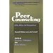 Peer Counseling : Skills and Perspectives, 2nd Ed.
