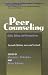 Peer Counseling : Skills and Perspectives, 2nd Ed.