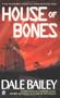 House Of Bones