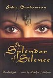 The Splendor of Silence: A Novel
