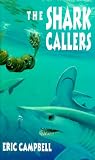 The Shark Callers