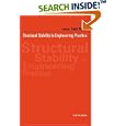 Structural Stability in Engineering Practice by  Lajos Kollar