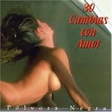 Polvora Negra - 30 Cumbias con Amor ( Audio CD ) - B000001H92