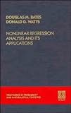 Nonlinear Regression Analysis and Its Applications (Probability & Mathematical Statistics)