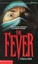 The Fever