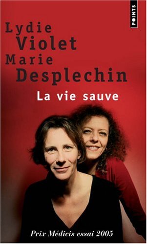 La vie sauve