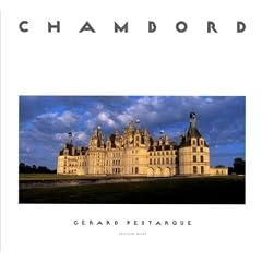 Chambord : r�ve de pierre