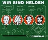 Denkmal - Wir Sind Helden