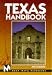 Texas Handbook (Moon Travel Handbooks)