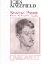 John Masefield, 1878-1967: Selected Poems
