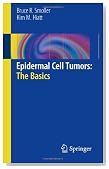 Epidermal Cell Tumors: The Basics