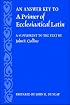 An Answer Key to a Primer of Ecclesiastical Latin: A Supplement to the Text by John F. Collins