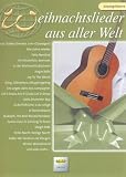 Produkt-Bild: Weihnachtslieder aus aller Welt: Gesang/Gitarre