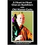 A Heart to Heart Chat on Buddhism with Old Master Gudo