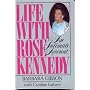 Life With Rose Kennedy