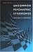 Uncommon Psychiatric Syndromes (Hodder Arnold Publication)