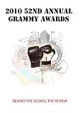 2010 52nd Annual GRAMMY Awards Behind The Scenes, The Review