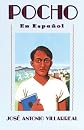 Pocho (Spanish Edition)