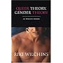 Queer Theory, Gender Theory: An Instant Primer