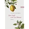 Der Duft von zu Hause: Roman