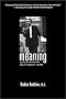 Meaning: A Play Based on the Life of Viktor E.Frankl