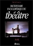 Revue Bordas  / Dictionnaire encyclopédique du théâtre, volume 1