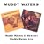 Muddy Waters at Newport/Muddy Waters Live