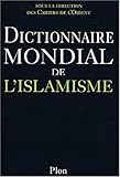 Dictionnaire mondial de l'islamisme