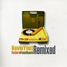 Future Flashback Remixed by  Kevin Yost 