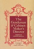 Cover of Gentleman and Cabinet-maker's Director by Thomas Chippendale 0486216012