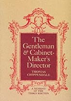 Gentleman and Cabinet-maker's Director