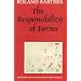 The Responsibility of Forms: Critical Essays on Music, Art, and Representation