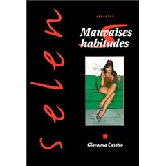 Selen, tome 13 : Mauvaises habitudes