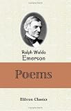  : Poems of Ralph Waldo Emerson
