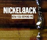 How You Remind Me