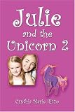 Julie and the Unicorn 2