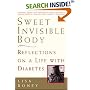 Sweet Invisible Body: Reflections on a Life with Diabetes