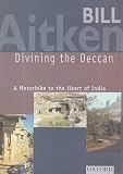 Divining the Deccan: A Motorbike to the Heart of India