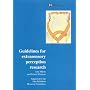 Guidelines for Extrasensory Perception Research (Guidelines for Parapsychological Research)