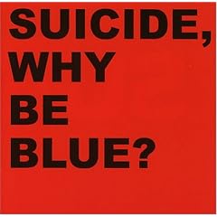 Why Be Blue?