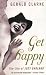 Get Happy: The Life of Judy Garland