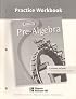 Pre-Algebra, Practice Workbook