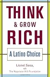 Think & Grow Rich: A Latino Choice