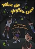 When the Fireflies Come