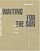 Waiting for the Sun : Une histoire de la musique a Los Angeles