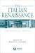 The Italian Renaissance: The Essential Sources (Blackwell Essential Readings in History)