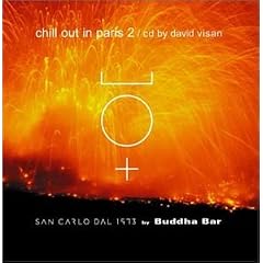 Buddha Bar Presents: Chill Out in Paris
