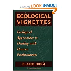 Ecological Vignettes: Ecological Approaches to Dealing with Human Predicaments