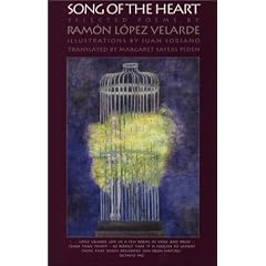 Song of the Heart: Selected Poems by Ram�n L�pez Velarde (Texas Pan American Series)