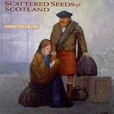 Picture of Scattered Seeds of Scotland